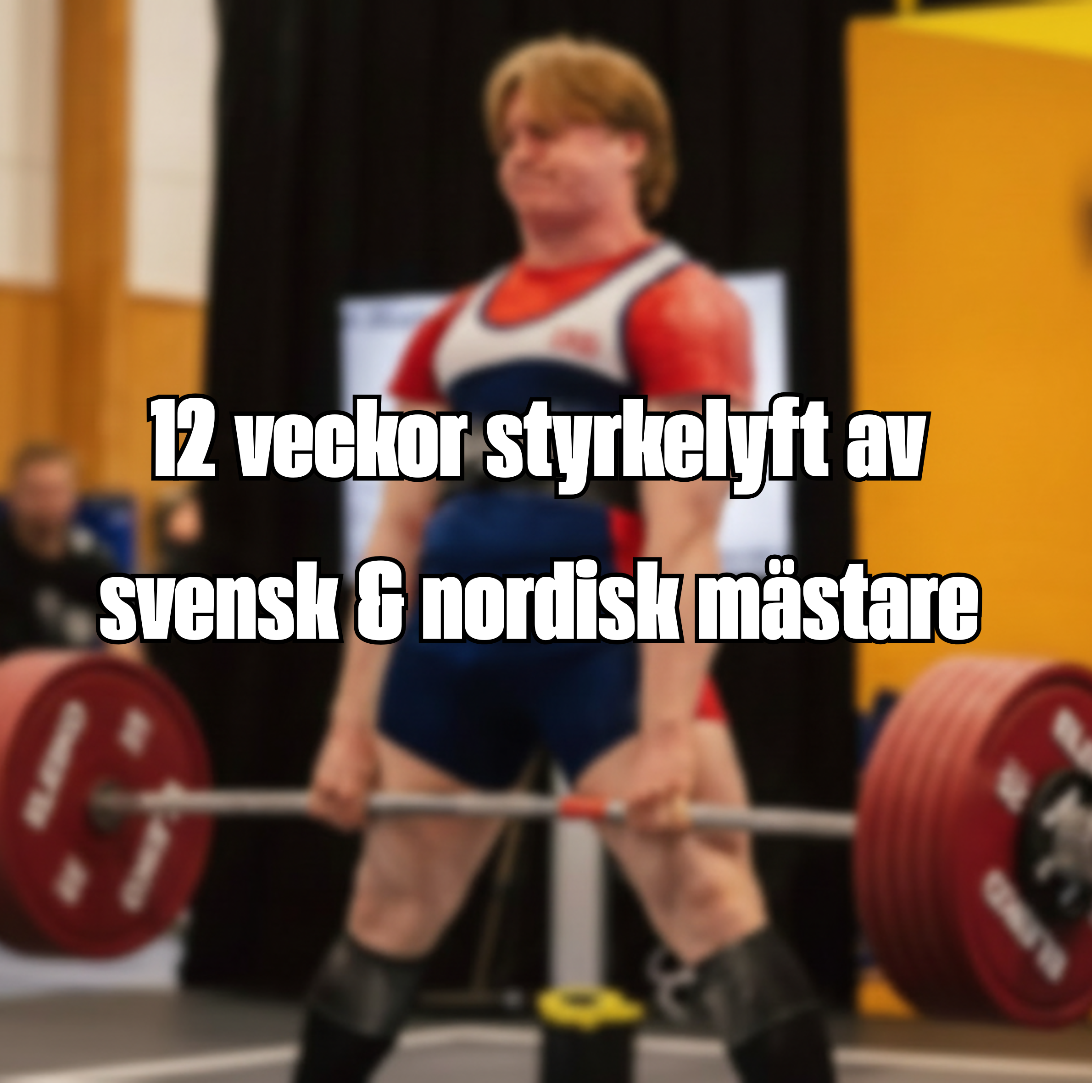 5/4d (12v) styrkelyft av William Lindgren